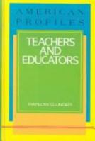 Teachers and Educators 0816029903 Book Cover
