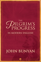 Pilgrim' Progress in Modern English 1968071008 Book Cover