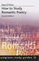 How To Study Romantic Poetry (Study Guides) 0333929764 Book Cover