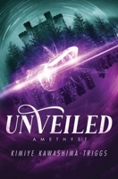 UnVeiled: Amethyst 1069687804 Book Cover