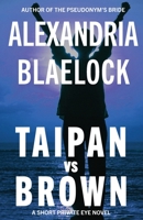 Taipan vs Brown 1922744360 Book Cover