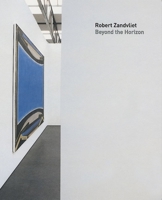 Robert Zandvliet: Beyond the Horizon 3937572376 Book Cover