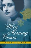 When Morning Comes 0595306829 Book Cover