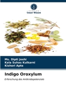 Indigo Oroxylum: Erforschung des Antikrebspotenzials 6203256455 Book Cover
