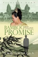 Bamboo Promise: Prison Without Walls 1458206300 Book Cover