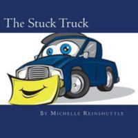 The Stuck Truck 1530726492 Book Cover