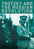 Trotsky and the Russian Revolution 1447901444 Book Cover