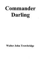 Commander Darling 1492147370 Book Cover