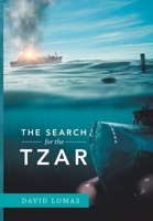 The Search for the Tzar 1984586726 Book Cover