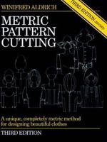 Metric Pattern Cutting 1405102780 Book Cover