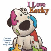 I Love Korky 1905417810 Book Cover