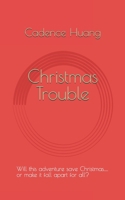 Christmas Trouble B0GL9L5C5K Book Cover