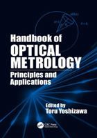 Handbook of Optical Metrology: Principles and Applications 1138112089 Book Cover