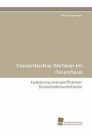 Studentisches Wohnen Im Passivhaus 3838125290 Book Cover