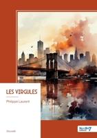 Les Virgules (French Edition) B0H5BTR2XX Book Cover