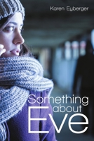 Something about Eve 1483431169 Book Cover