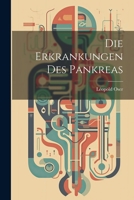 Die Erkrankungen Des Pankreas 1021694762 Book Cover