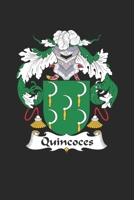 Quincoces: Quincoces Coat of Arms and Family Crest Notebook Journal (6 x 9 - 100 pages) 1695423151 Book Cover
