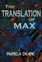 The Translation of Max 1494992779 Book Cover