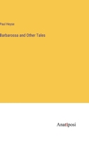 Barbarossa and Other Tales 9390198631 Book Cover