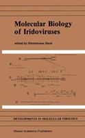 Molecular Biology of Iridoviruses 1461288932 Book Cover