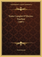 Traité Complet D'électro-Traction 1143741242 Book Cover