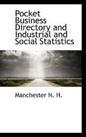 Pocket Business Directory and Industrial and Social Statistics 111780156X Book Cover