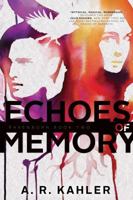 Echoes of Memory 1481432613 Book Cover