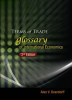 Terms of Trade: Glossary of International Economics 981451859X Book Cover