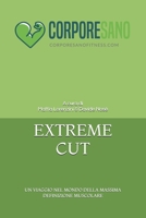 Extreme Cut 1982922230 Book Cover