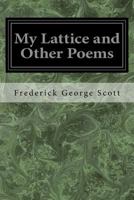 My Lattice and Other Poems 053087704X Book Cover