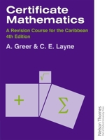 Certificate Mathematics: A Revision Course for the Caribbean 074876304X Book Cover