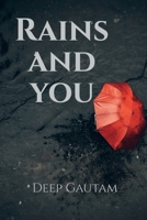 Rains and You 1639408665 Book Cover
