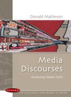 Media Discourses: Analysing Media Texts 033521469X Book Cover