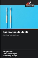 Spazzolino da denti (Italian Edition) 6208258545 Book Cover