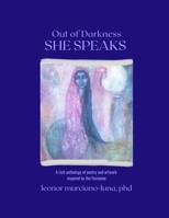 Out of Darkness SHE SPEAKS 8293725419 Book Cover