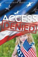 Access Denied 1683489934 Book Cover