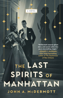 Last Spirits of Manhattan : A Novel 166805874X Book Cover