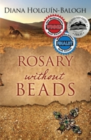 Rosary without Beads B084PZ6YQ7 Book Cover
