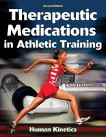 Therapeutic Medications in Athletic Training 0736068775 Book Cover