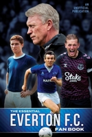 The Essential Everton F.C. Fanbook 1068568941 Book Cover