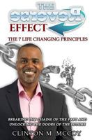 The Reverse Effect: The 7 Life Changing Principles 1540324176 Book Cover