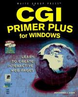 Cgi Primer Plus for Windows: Learn to Create Interactive Web Pages 1571690255 Book Cover