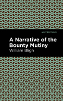 A Narrative of the Mutiny on board His Majesty's Ship "Bounty" 0804900884 Book Cover