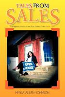 Tales from Sales: Outrageous, Hilarious and True Stories from Home Sales 147977572X Book Cover