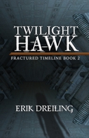 Twilight Hawk 1958448397 Book Cover
