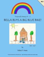 Bella Buys a Big Blue Bike 1516961617 Book Cover