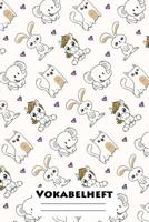 Vokabelheft: XXL Edition Kawaii Tierchen I Extra dickes Heft f�r den Unterricht von Fremdsprachen I Franz�sich, Spanisch, Englisch, Latein, Italienisch I 120 Seiten I ca. A5 I f�r Grundschule, Ober- u 1076428398 Book Cover