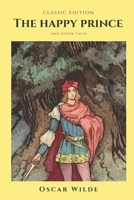 The Happy Prince and Other Tales 0141327790 Book Cover