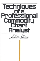 Techniques of a Professional Commodity Chart Analyst 0910418101 Book Cover